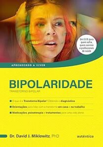 Capa do livro Bipolaridade: transtorno bipolar