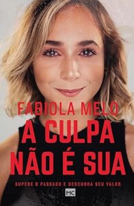 Capa do livro A culpa não é sua