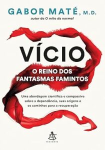 Capa do livro Vício: o reino dos fantasmas famintos