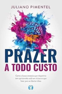 Capa do livro Prazer a todo custo
