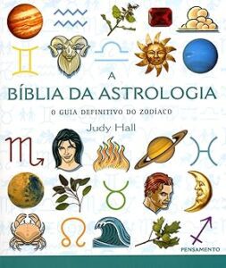 Capa do livro A bíblia da astrologia