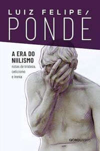 Capa do livro A era do niilismo