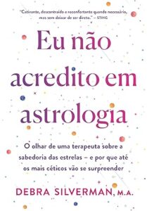 Capa do livro Eu não acredito em astrologia