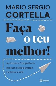 Capa do livro Faça o teu melhor!