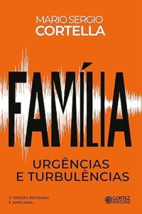 Capa do livro Família: urgências e turbulências