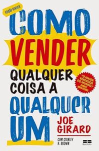 Capa do livro Como vender qualquer coisa a qualquer um