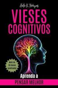 Capa do livro Vieses cognitivos