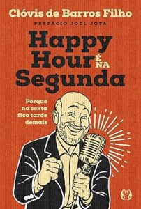 Capa do livro Happy Hour é na Segunda