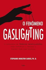 Capa do livro O fenômeno gaslighting