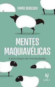 Capa do livro Mentes maquiavélicas