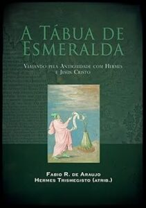 Capa do livro A Tábua de Esmeralda