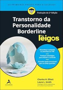 Capa do livro Transtorno da Personalidade Borderline Para Leigos