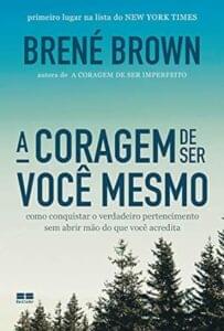 Capa do livro A coragem de ser você mesmo