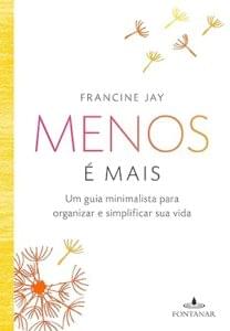 Capa do livro Menos é mais