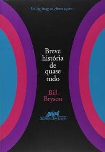 Capa do livro Breve história de quase tudo, de Bill Bryson