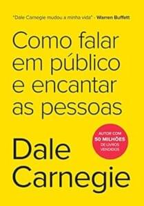 Capa do livro Como falar em público e encantar as pessoas, de Dale Carnegie