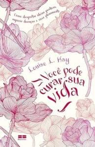 Capa do livro Você pode curar sua vida