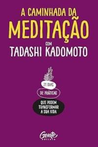 Capa do livro A Caminhada da Meditação