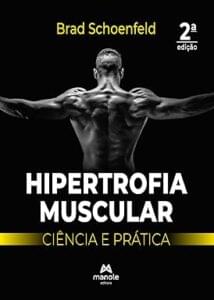 Capa do livro Hipertrofia muscular: Ciência e prática