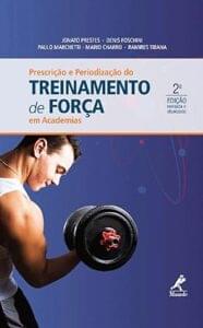 Capa do livro Prescrição e periodização do treinamento de força em academias