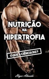 Capa do livro Nutrição na hipertrofia muscular: O que a ciência diz?