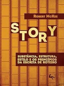 Capa do livro Story: substância, estrutura, estilo e os princípios da escrita de roteiro
