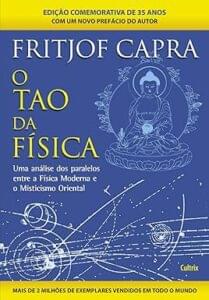 Capa do livro O Tao da física: uma análise dos paralelos entre a física moderna e misticismo oriental