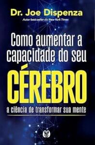 Capa do livro Como aumentar a capacidade de seu cérebro