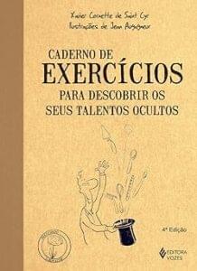 Capa do livro Caderno de exercícios para descobrir os seus talentos ocultos
