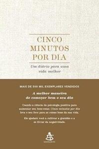 Capa do livro Cinco minutos por dia: Um diário para uma vida melhor
