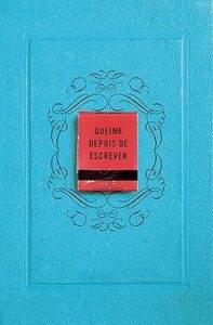 Capa do livro Queime depois de escrever
