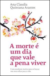 Capa do livro A morte é um dia que vale a pena viver