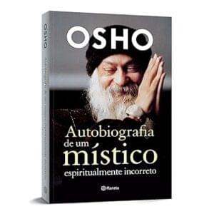 Capa do livro Autobiografia de um místico espiritualmente incorreto