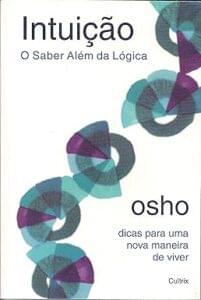Capa do livro Intuição: o saber além da lógica
