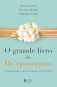 Capa do livro Grande livro do Ho'oponopono