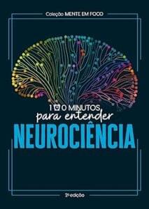 Capa do livro 100 minutos para entender a neurociência