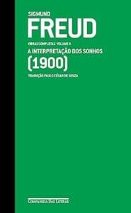 Capa do livro Freud (1900) - Obras completas volume 4: A interpretação dos sonhos
